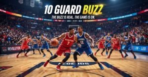 10 guard buzz