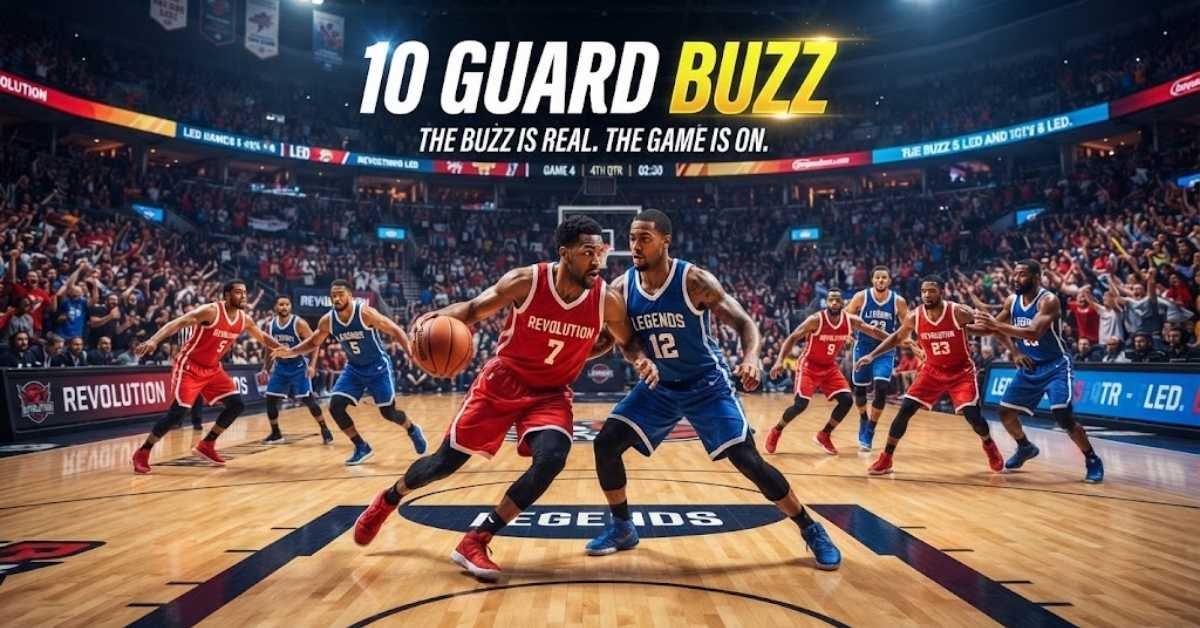 10 guard buzz